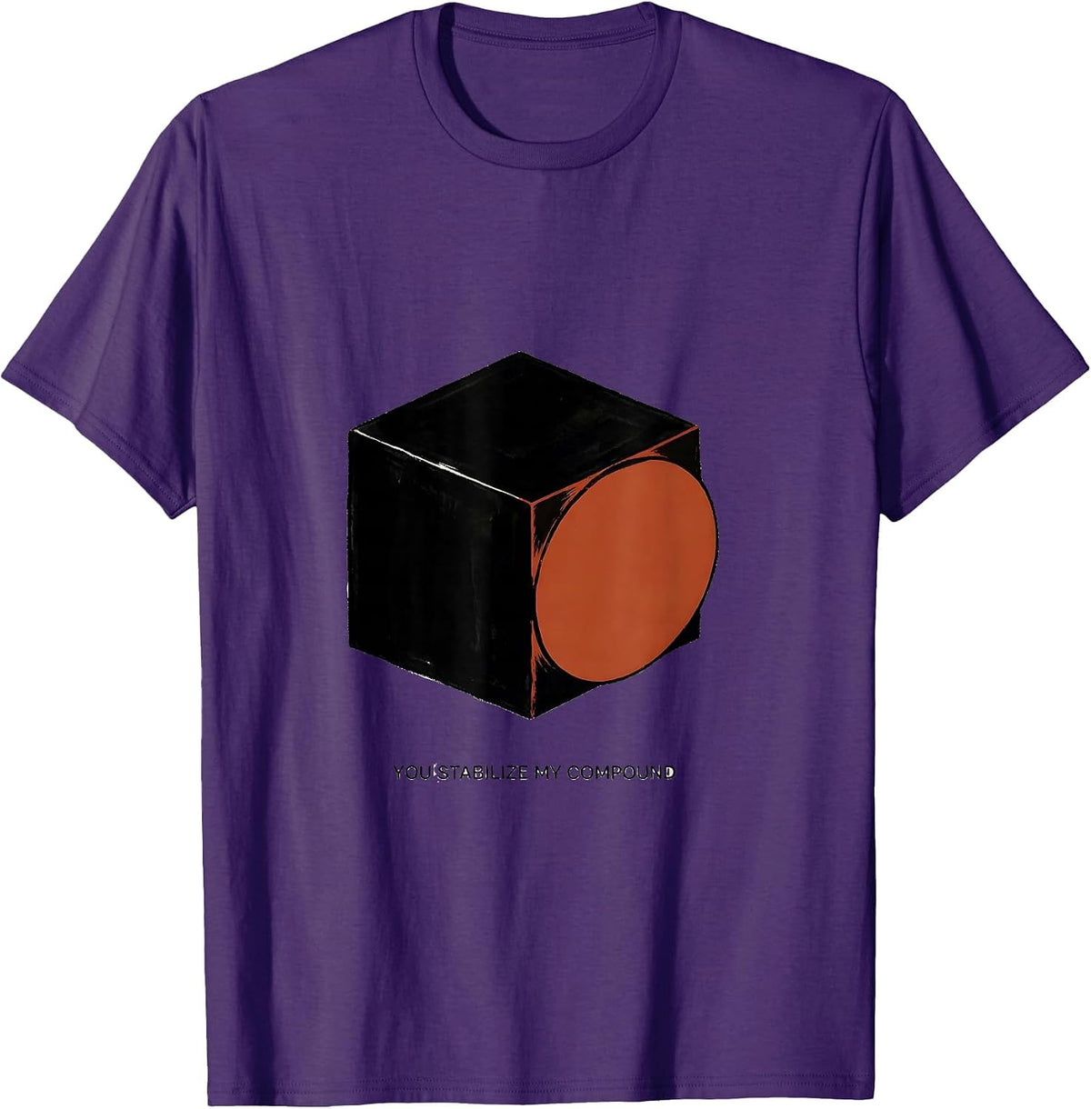 You Stabilize My Compound Funny Science Nerd Periodic Table T-Shirt - Purple