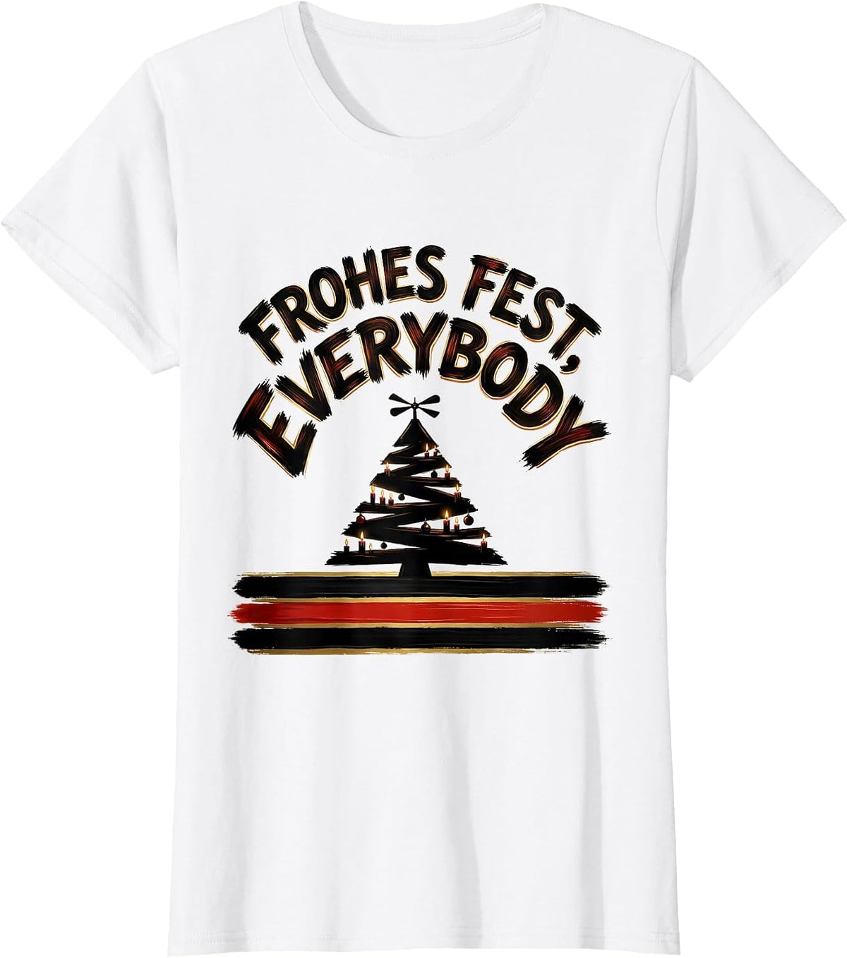 Frohes Fest Everybody Heritage German Humor Christmas T-Shirt - White