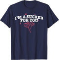I'm A Sucker for You Funny Valentines Quote Couple Matching T-Shirt - Navy Blue