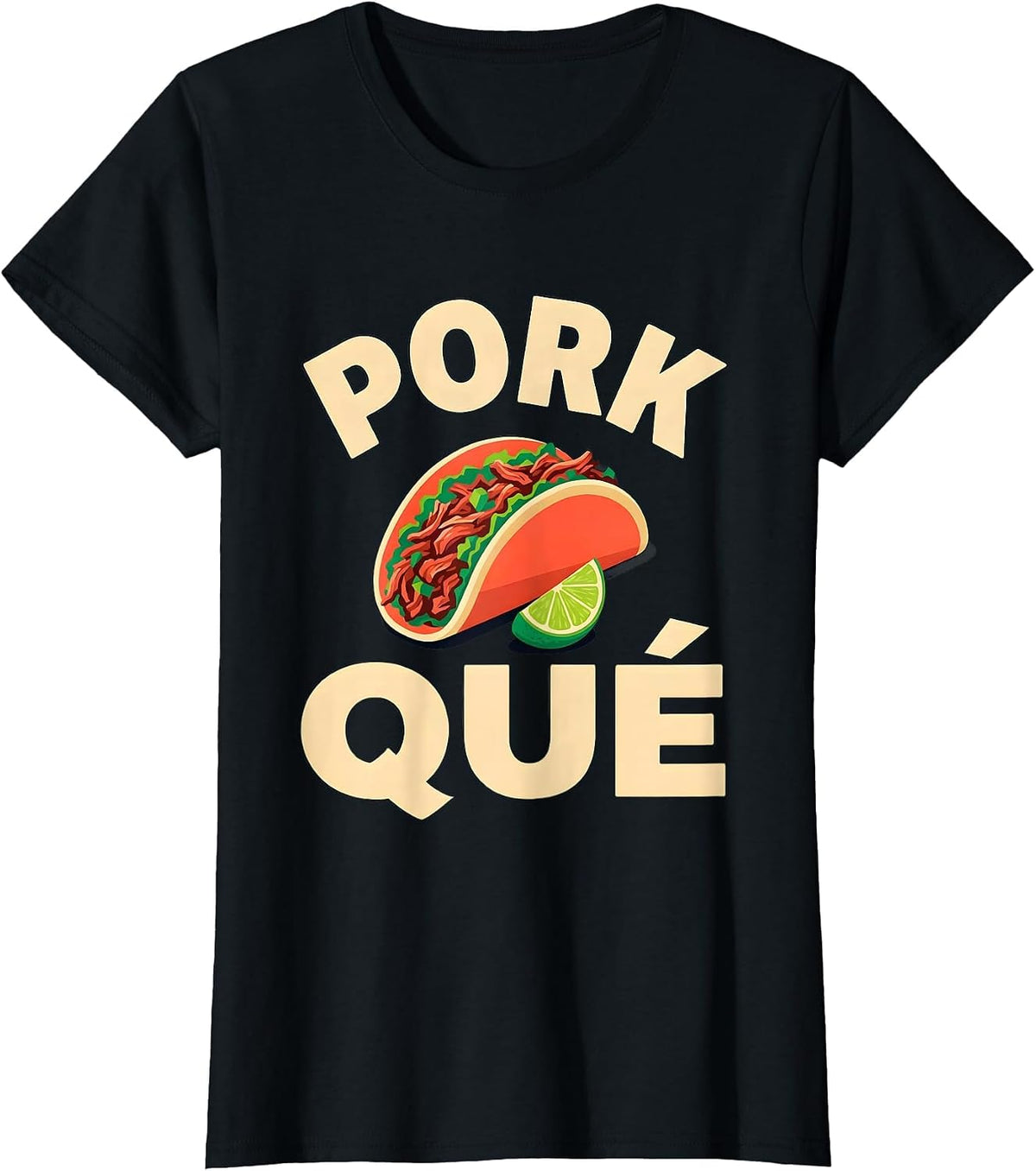 Pork Qué Funny Cinco De Mayo Mexican Spanish Pun Party Humor T-Shirt - Black