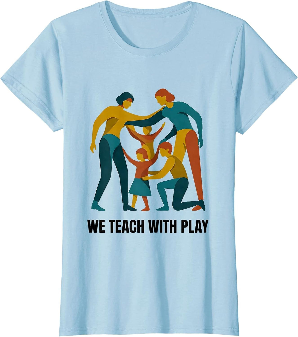 We Teach With Play Midcentury Modern Preschool Teacher Back T-Shirt - Baby Blue