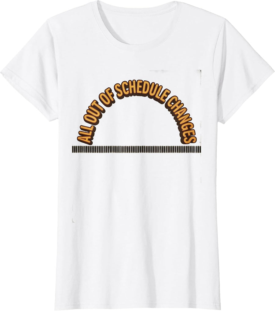 Women's All Out Of Schedule Changes Vintage Funny School Counselor T-Shirt - White