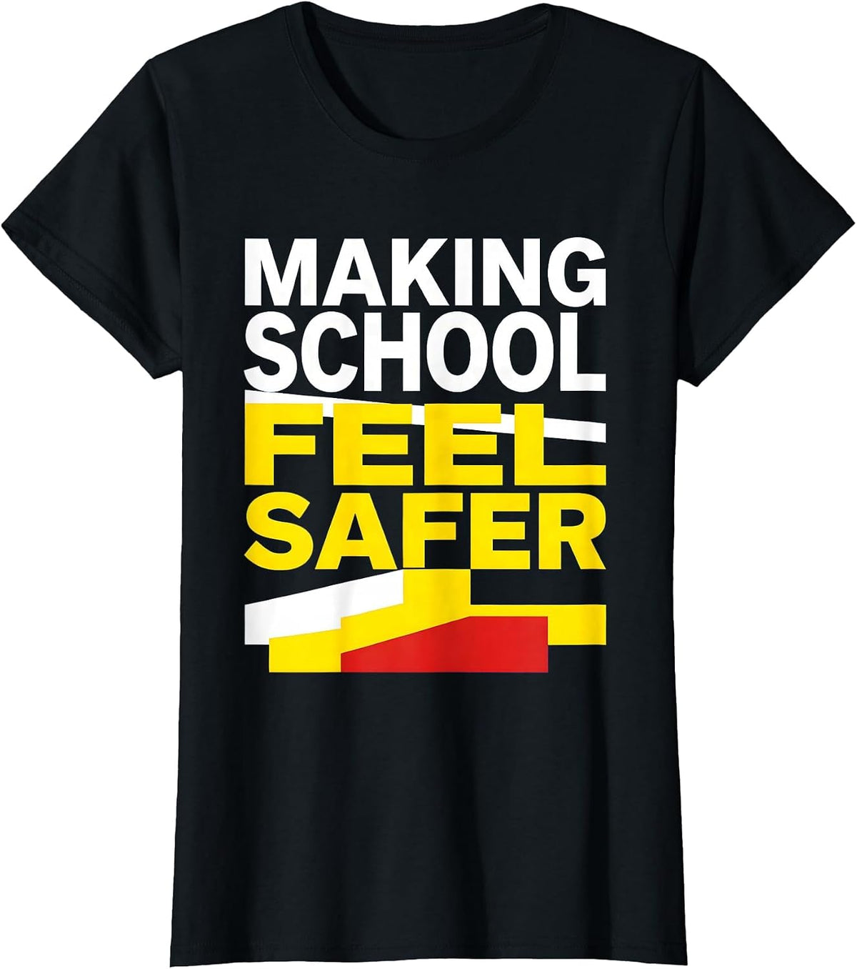Making School Feel Safer School Counselor Design T-Shirt - Black