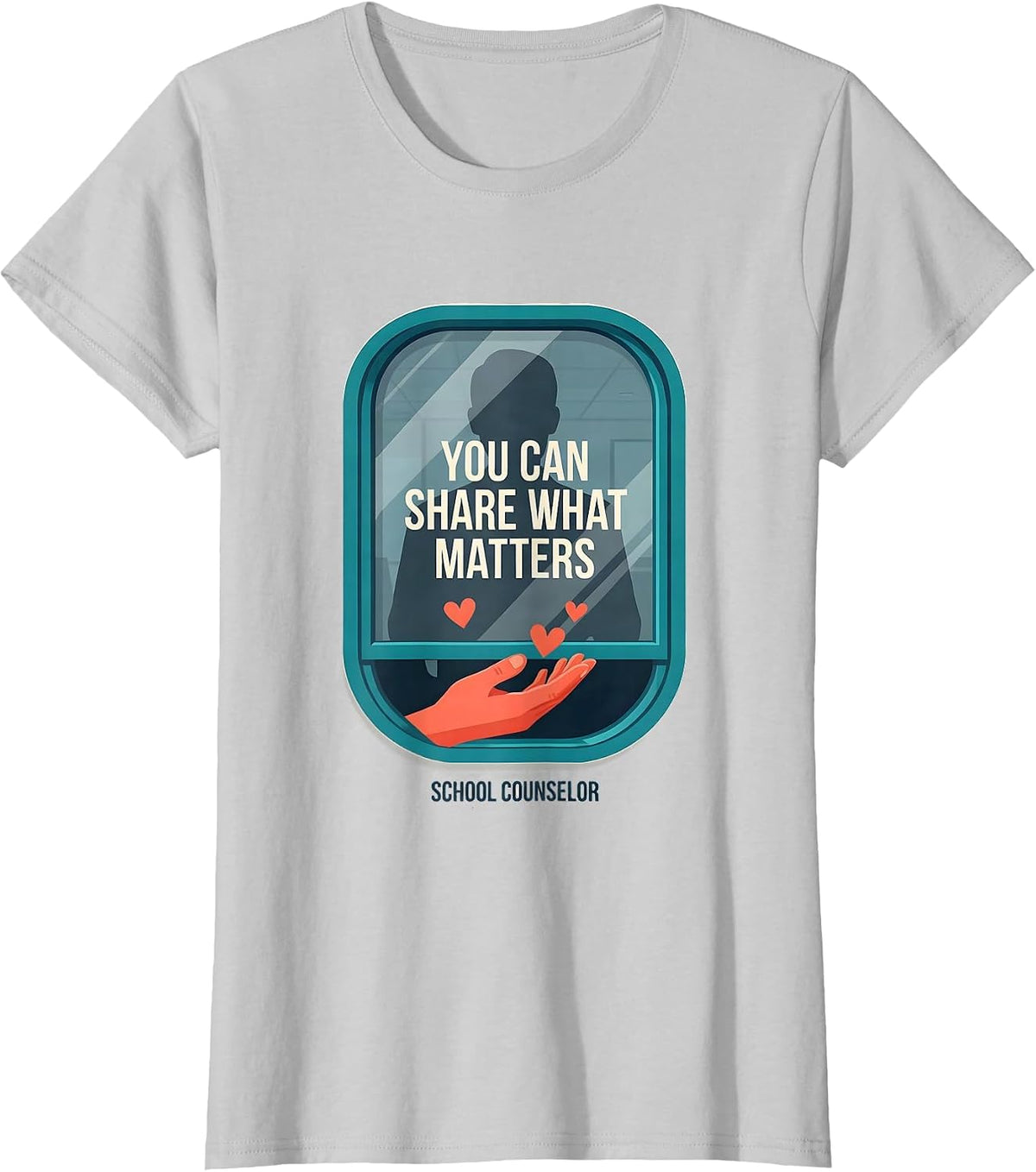 You Can Share What Matters School Counselor T-Shirt - Silver Grey