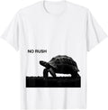 Men's No Rush Funny Tortoise Lover Pet Owner Gift T-Shirt - White