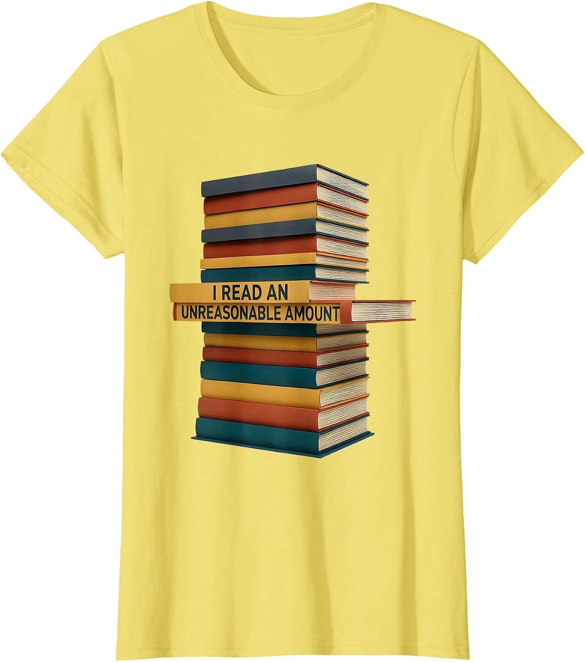 I Read An Unreasonable Amount Funny Book Lover Bookworm T-Shirt - Lemon Yellow