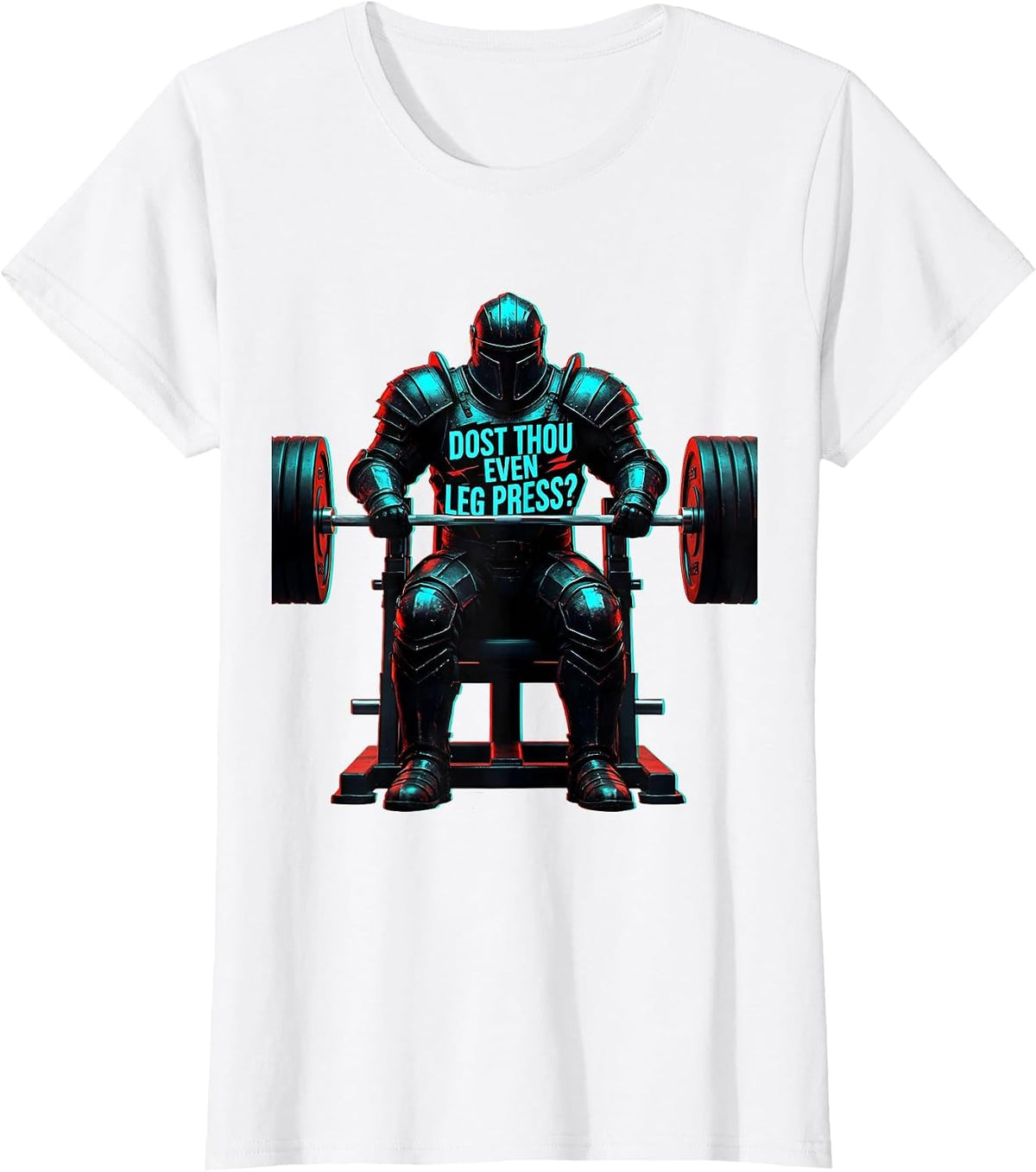 Dost Thou Even Leg Press Funny Medieval Gym Meme T-Shirt - White