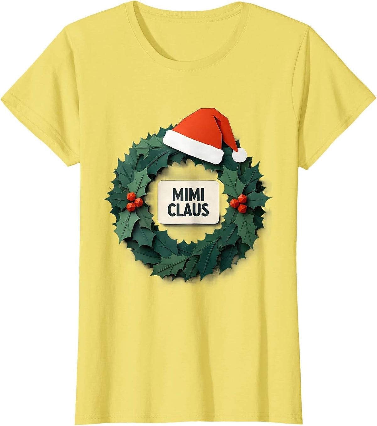 Mimi Claus Paper Cutout Christmas Family Matching Pajama T-Shirt - Lemon Yellow