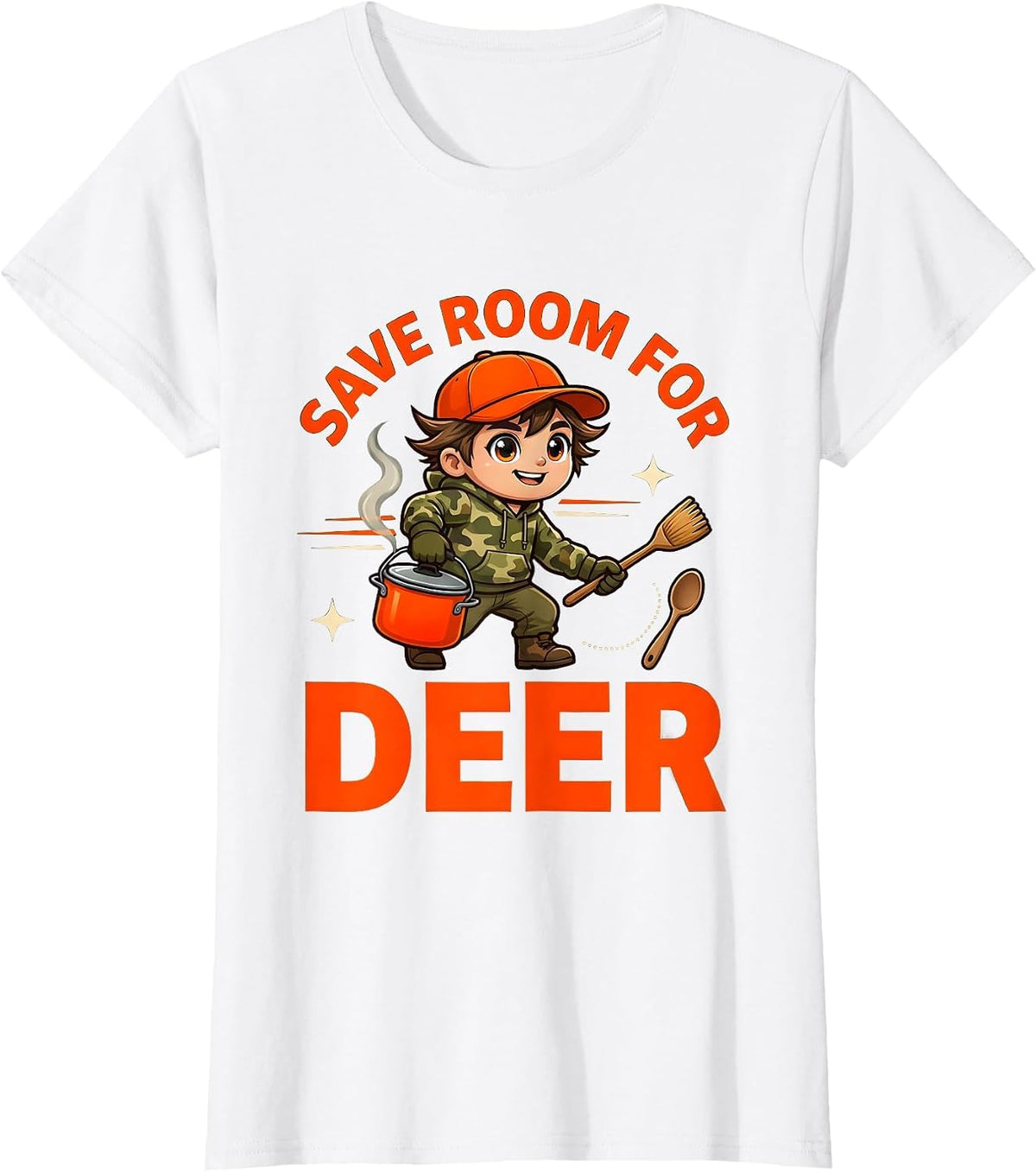 SAVE ROOM FOR DEER Funny Deer Hunter Camp Kitchen Gift T-Shirt - White