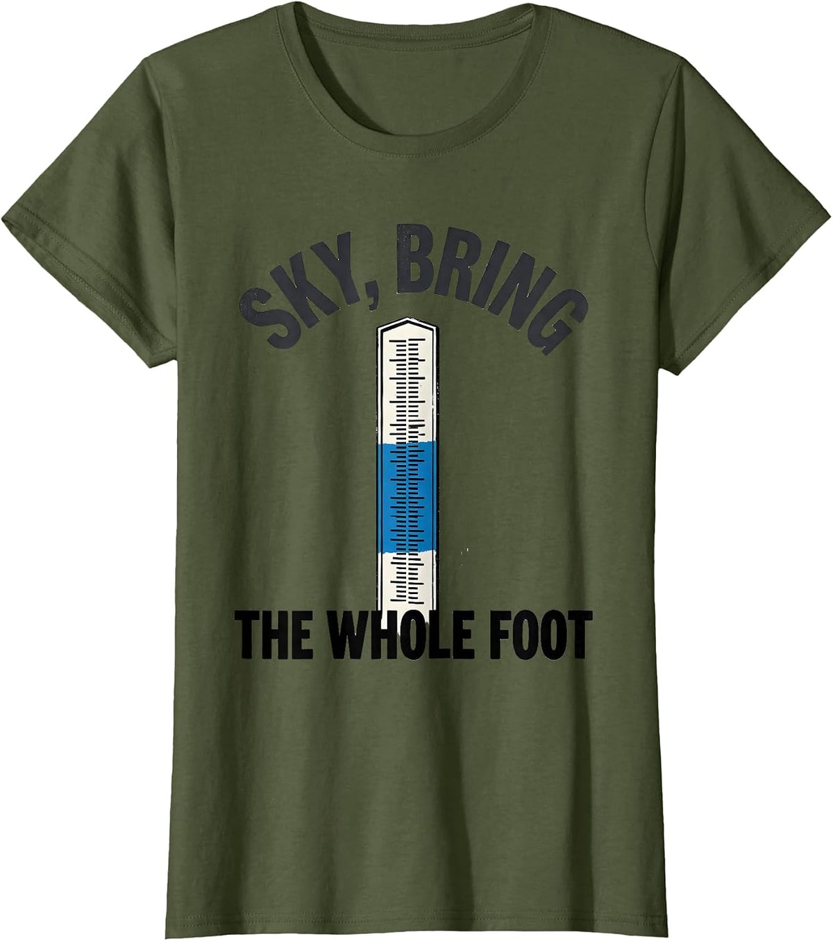 Women's Sky Bring The Whole Foot Funny Weather Enthusiast Vintage T-Shirt - Olive Green