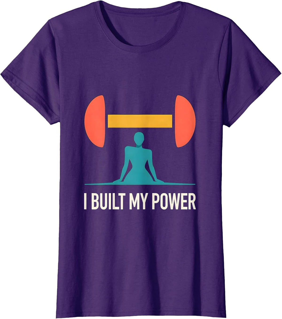 Women's I Built My Power Motivational Muscle Tee Gym Humor T-Shirt - Purple