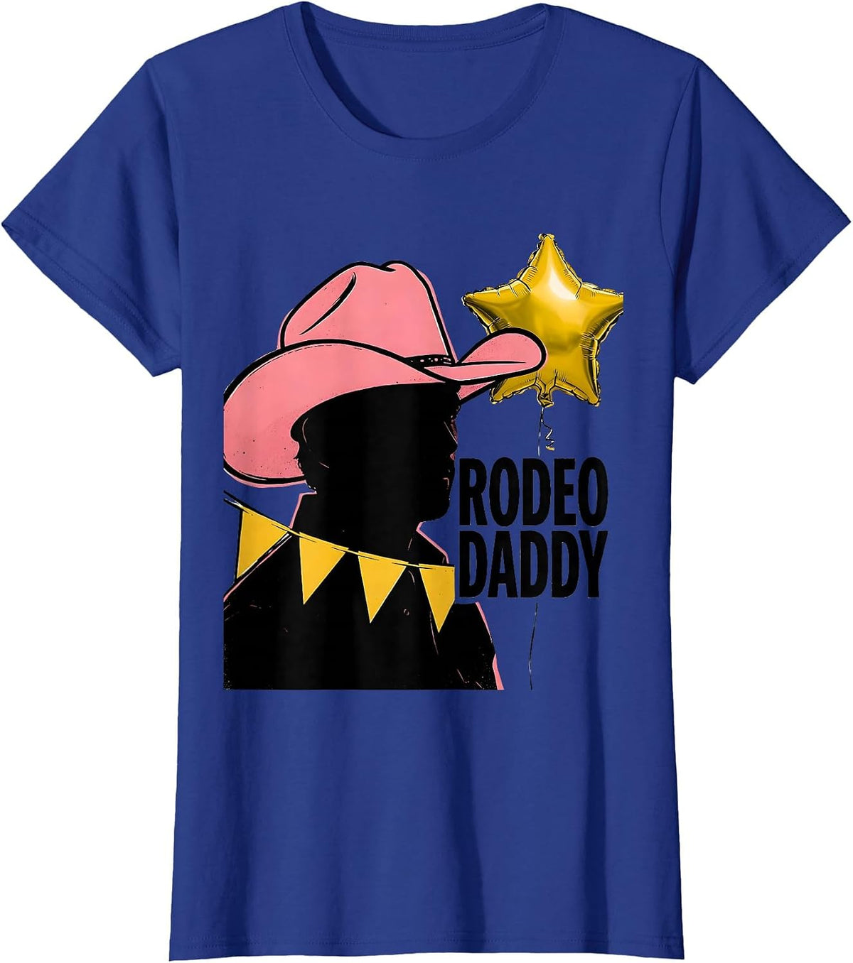 Women's Rodeo Daddy Pink Boots Coquette CowGirl Birthday Party T-Shirt - Royal Blue