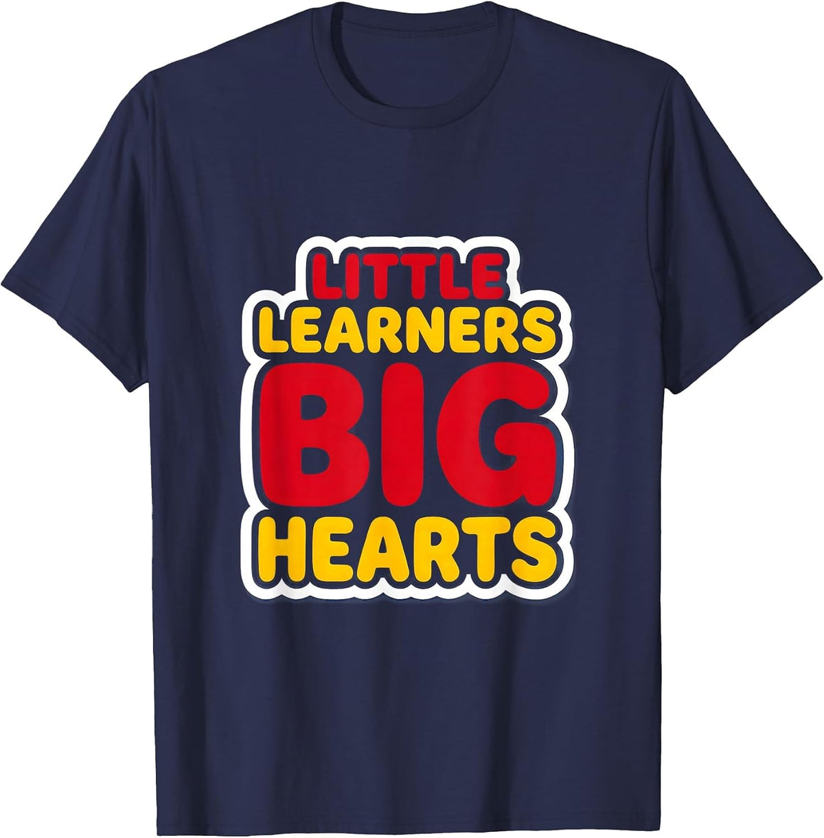 Little Learners Big Hearts Second Grade Teacher T-Shirt - Navy Blue