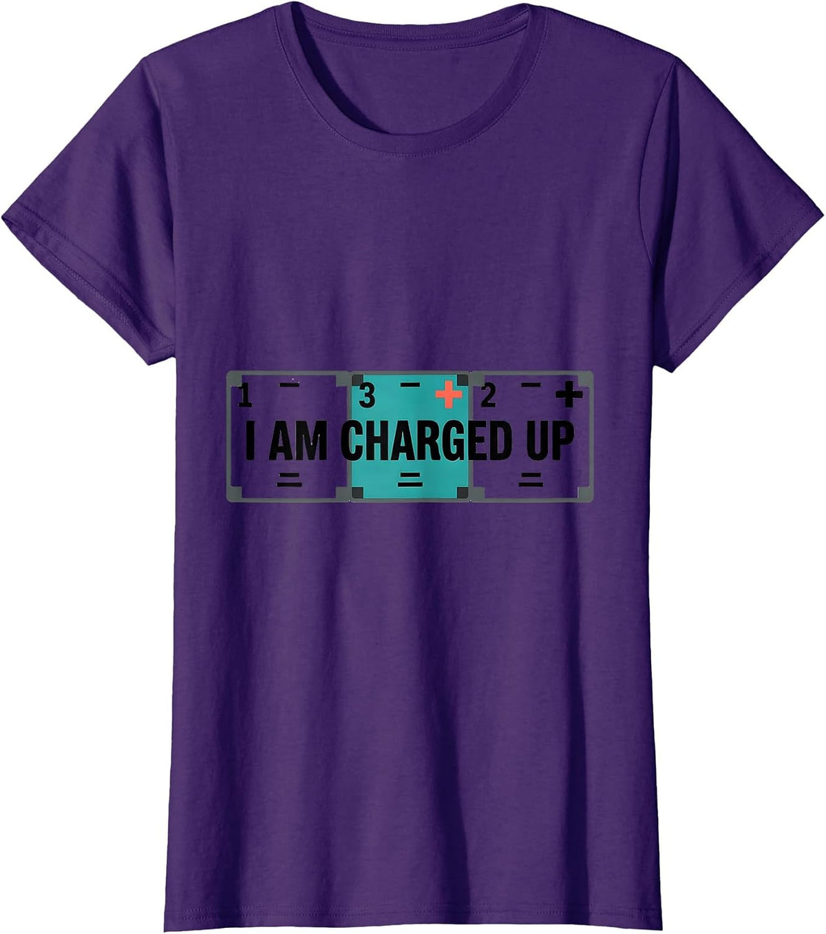 Women's I Am Charged Up Funny Science Chemistry Pun Humor T-Shirt - Purple