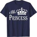 His Princess Shirt - Matching Couples Shirt T-Shirt - Navy Blue