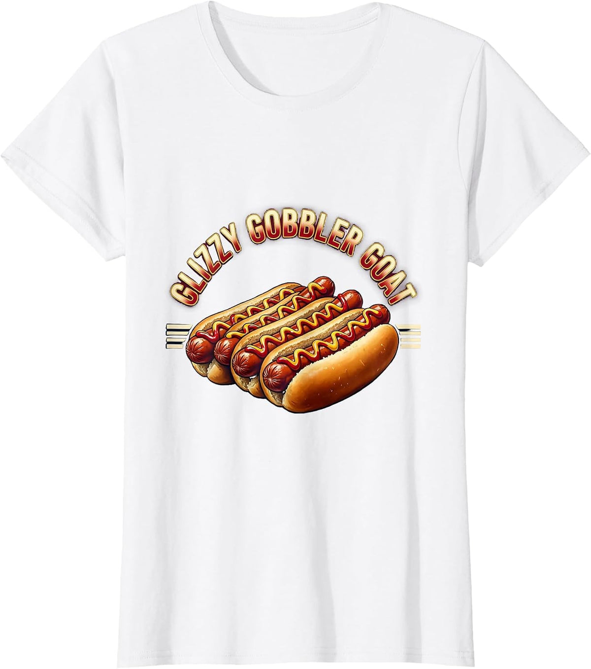 Glizzy Gobbler GOAT Funny Hot Dog Meme Humor Food Lover T-Shirt - White