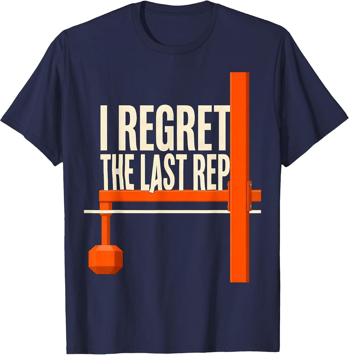 Men's I Regret The Last Rep Funny Gym Meme Weightlifting Humor T-Shirt - Navy Blue