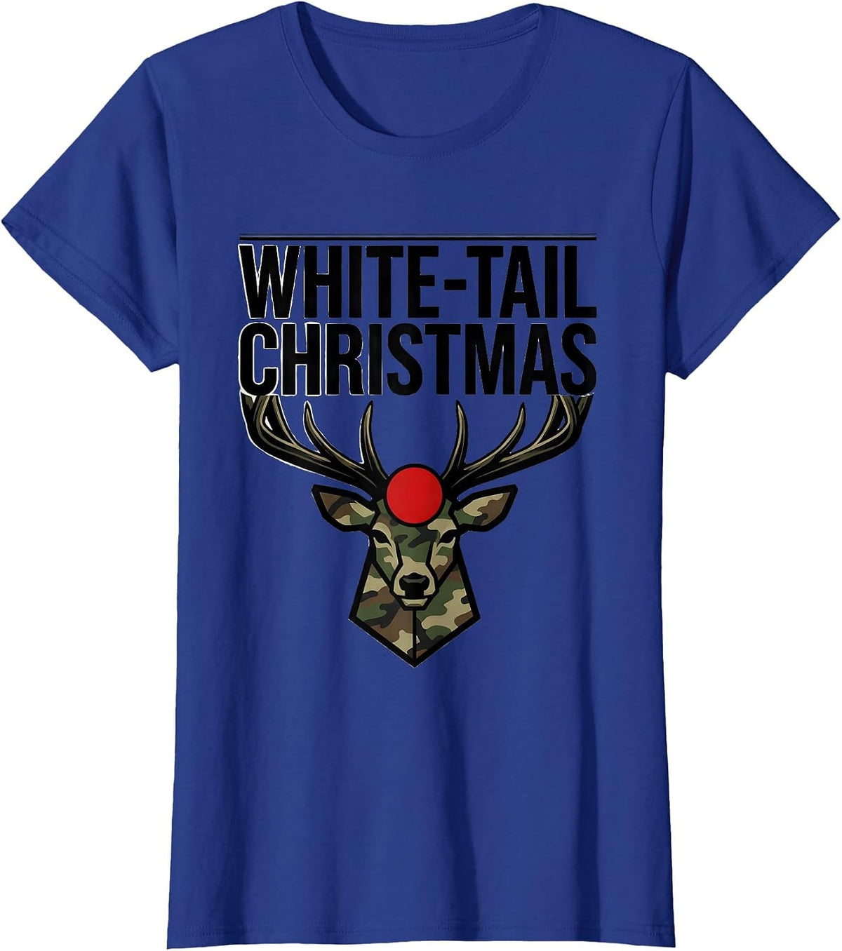 Women's White-Tail Christmas Funny Camo Deer Hunting Holiday Party T-Shirt - Royal Blue