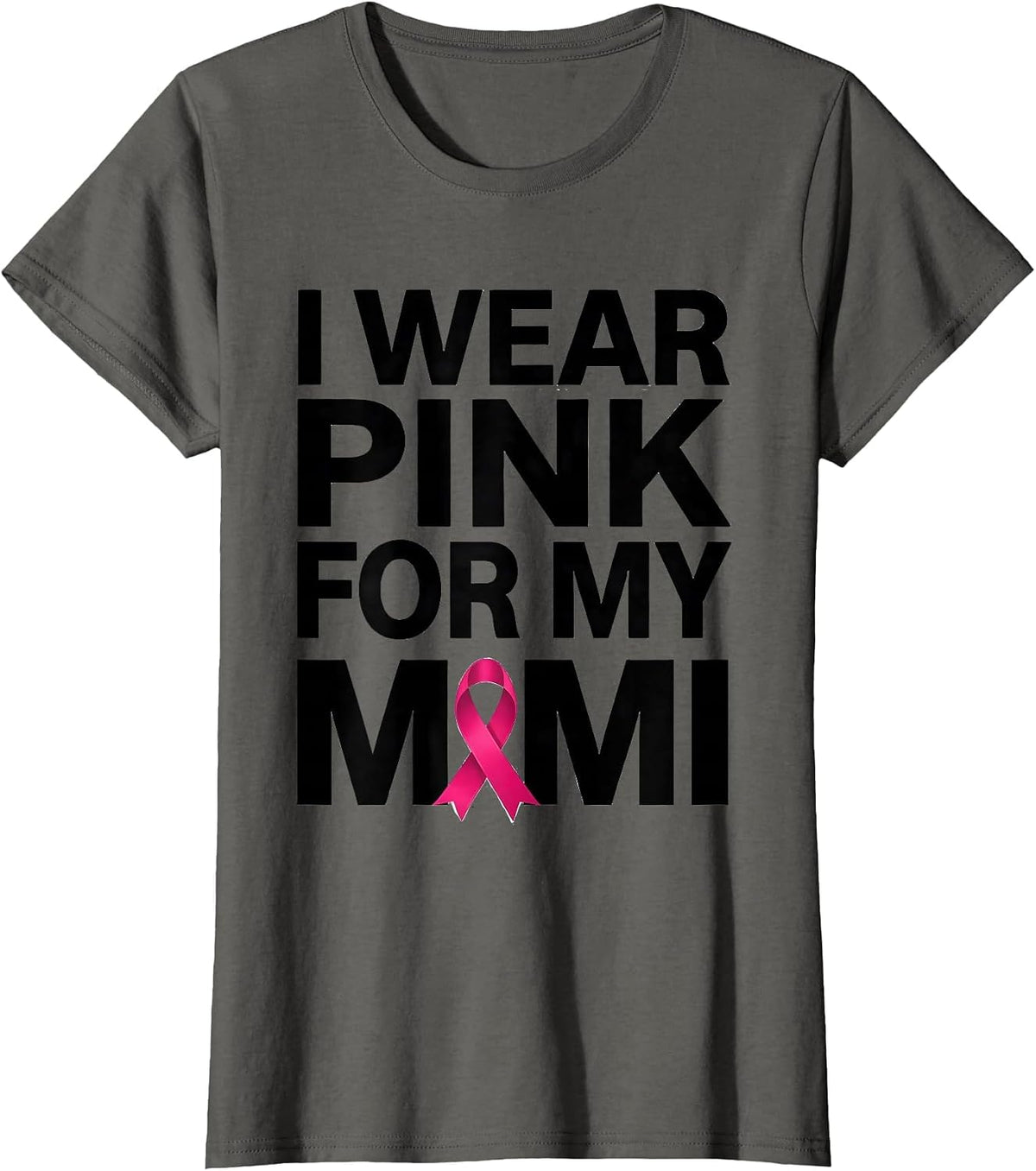 Women's I Wear Pink For My Mimi Funny Breast Cancer Awareness Tough T-Shirt - Asphalt Grey