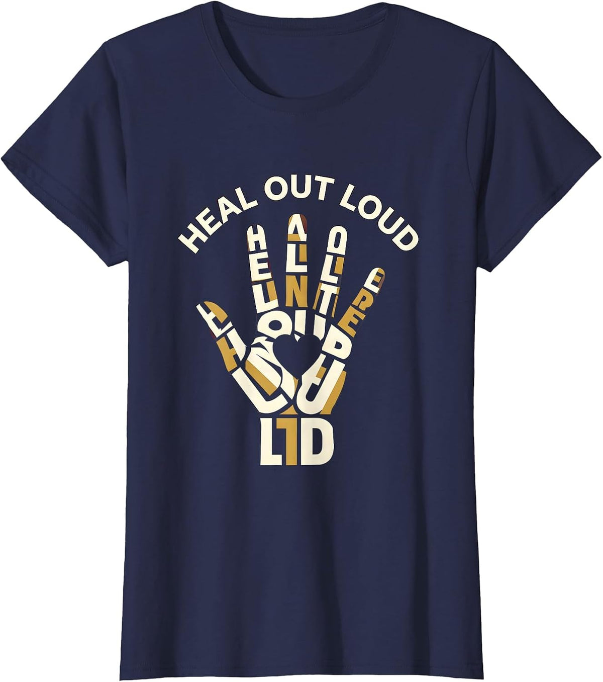Women's Heal Out Loud Mental Health Matters Design T-Shirt - Navy Blue