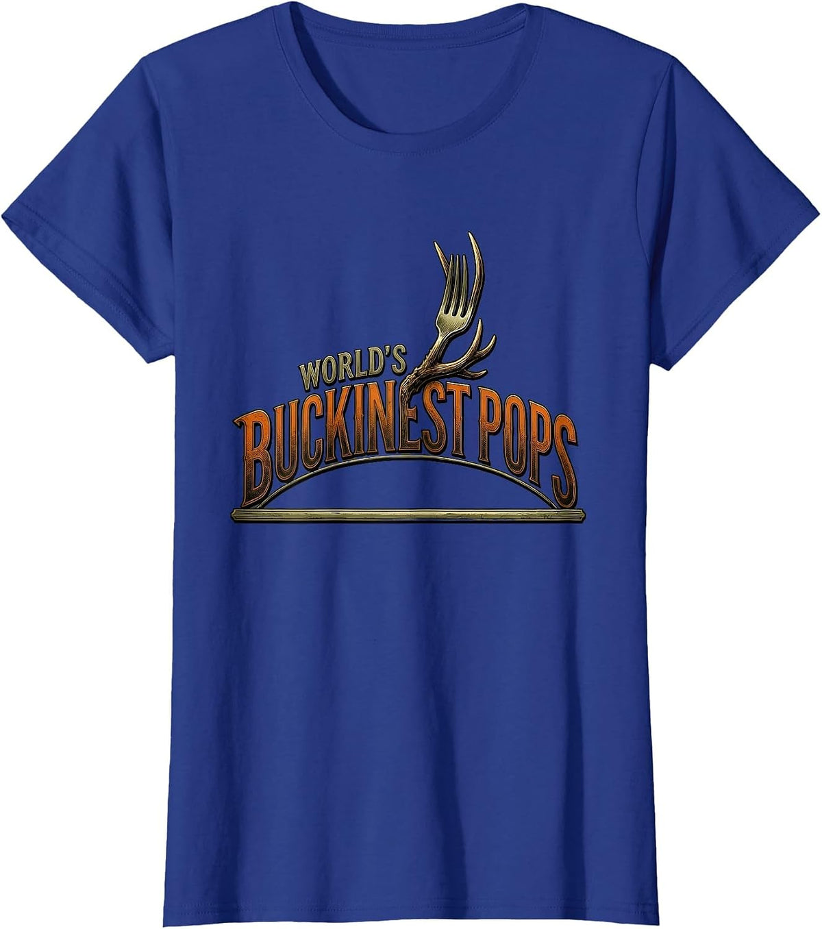 Women's World's Buckinest Pops Funny Deer Hunting Dad Joke Gift T-Shirt - Royal Blue