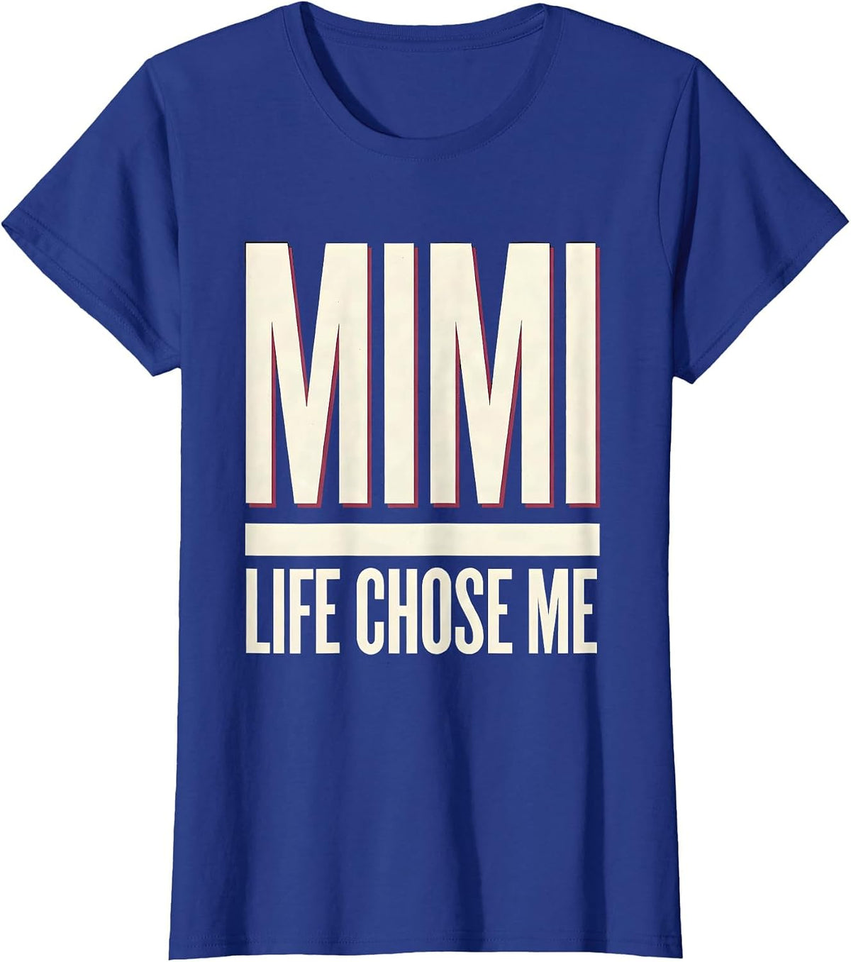 Women's Mimi Life Chose Me Proud Grandma Design T-Shirt - Royal Blue