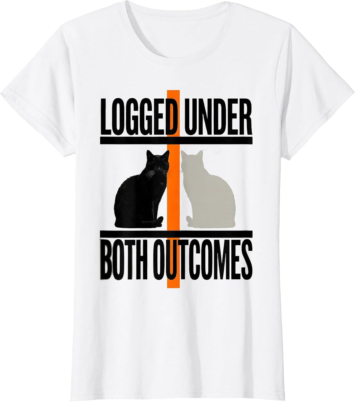 Logged Under Both Outcomes Brutalist Physics Nerd Humor T-Shirt - White