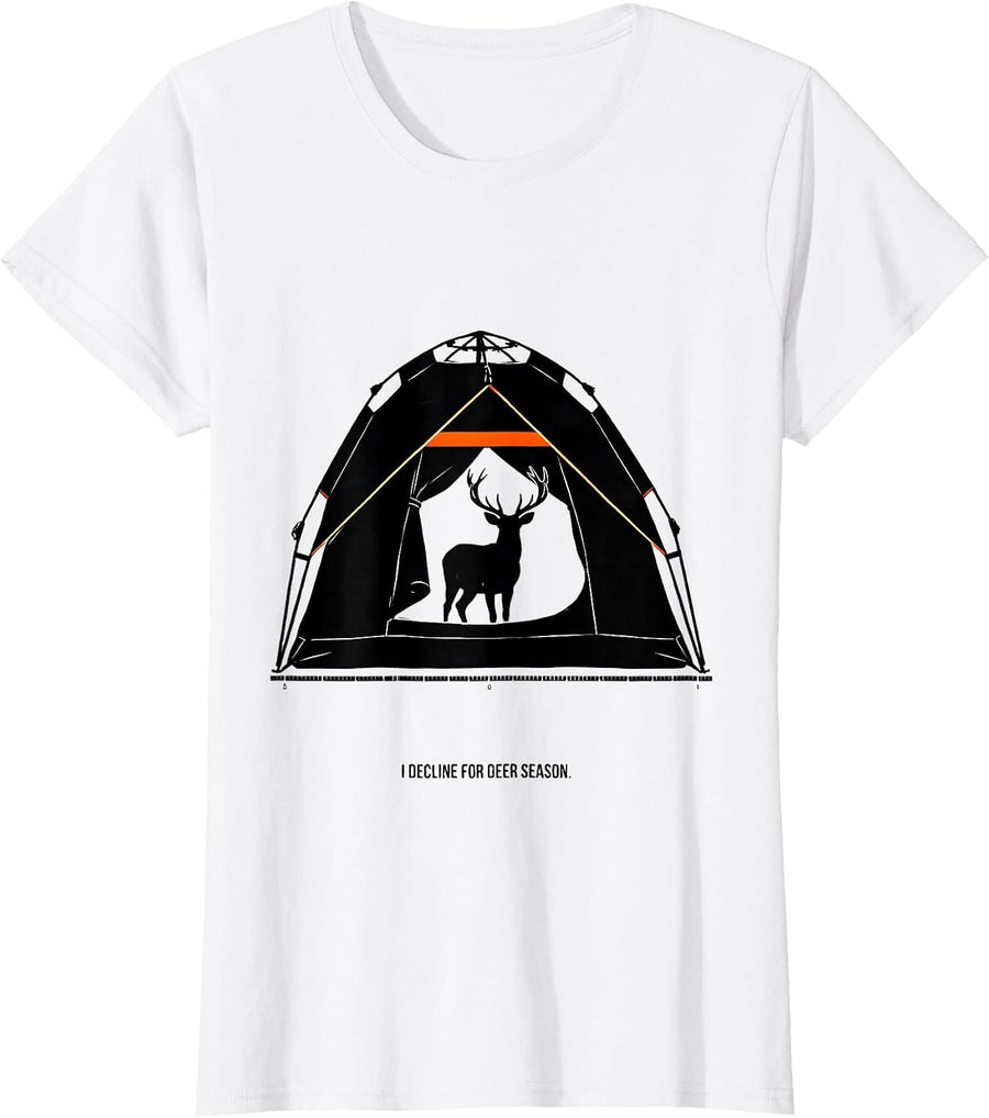 Women's I Decline For Deer Season Funny Hunting Dad Gift T-Shirt - White