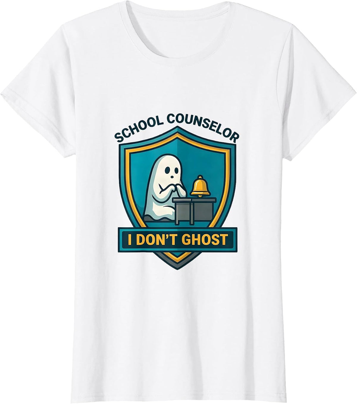 Women's School Counselor I Don't Ghost Funny Halloween Mental Health T-Shirt - White