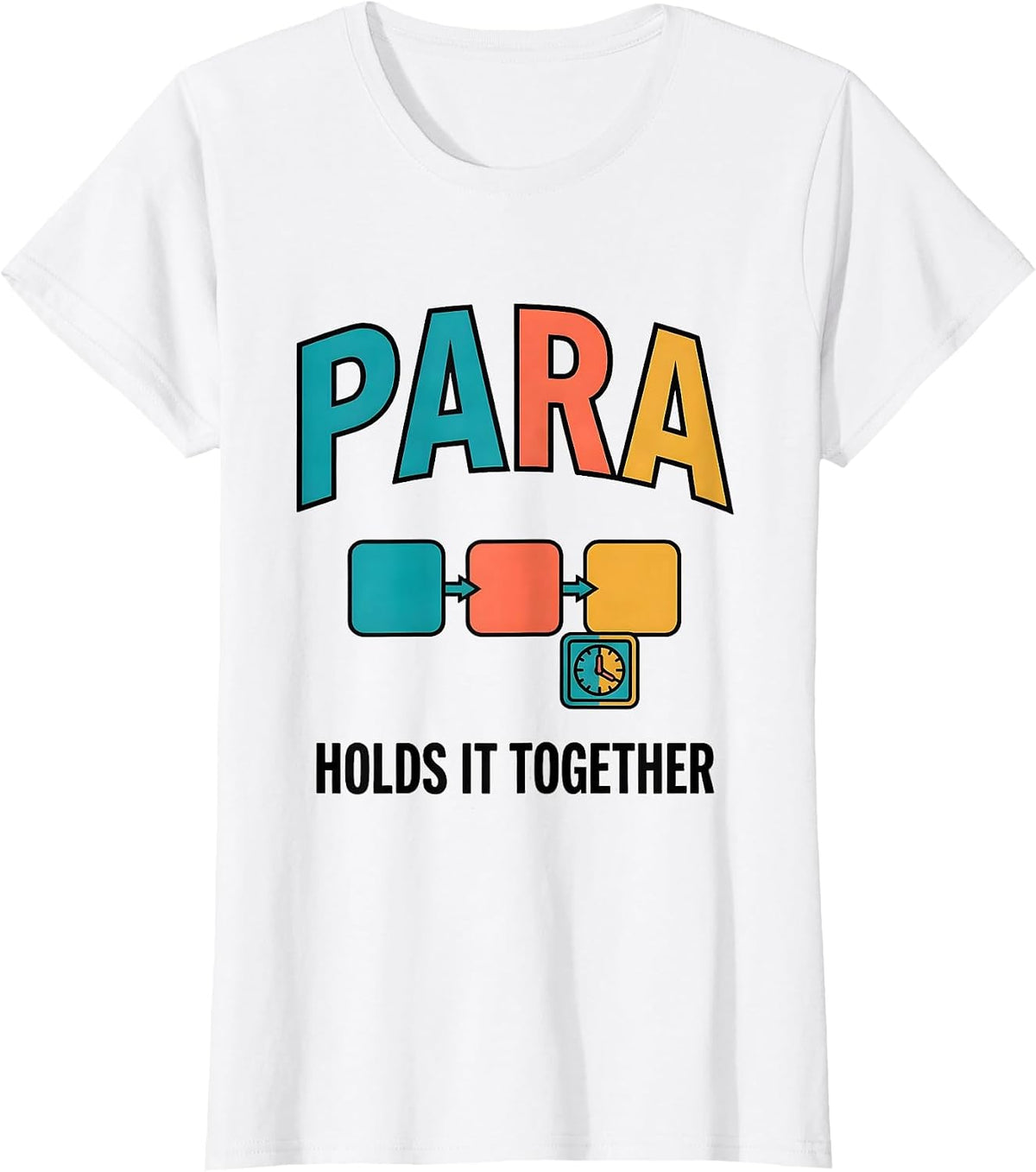 Para Holds It Together Funny Paraprofessional Paraeducator T-Shirt - White
