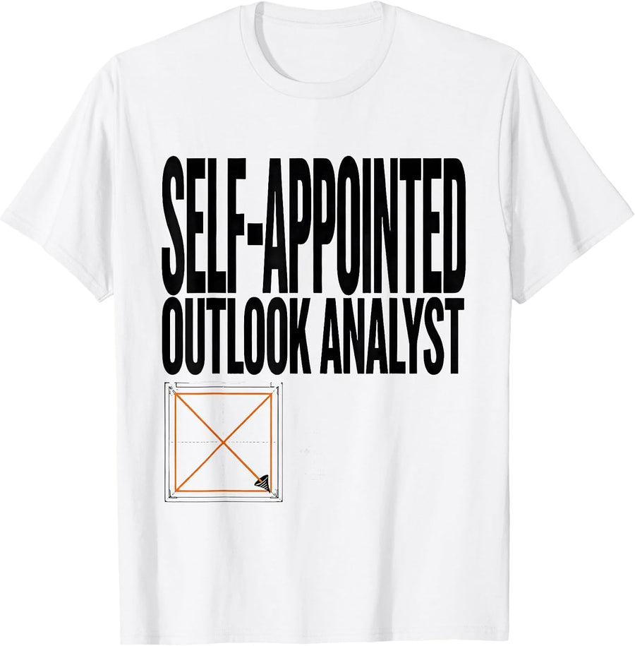 Men's Self-Appointed Outlook Analyst Funny Storm Chaser T-Shirt - White