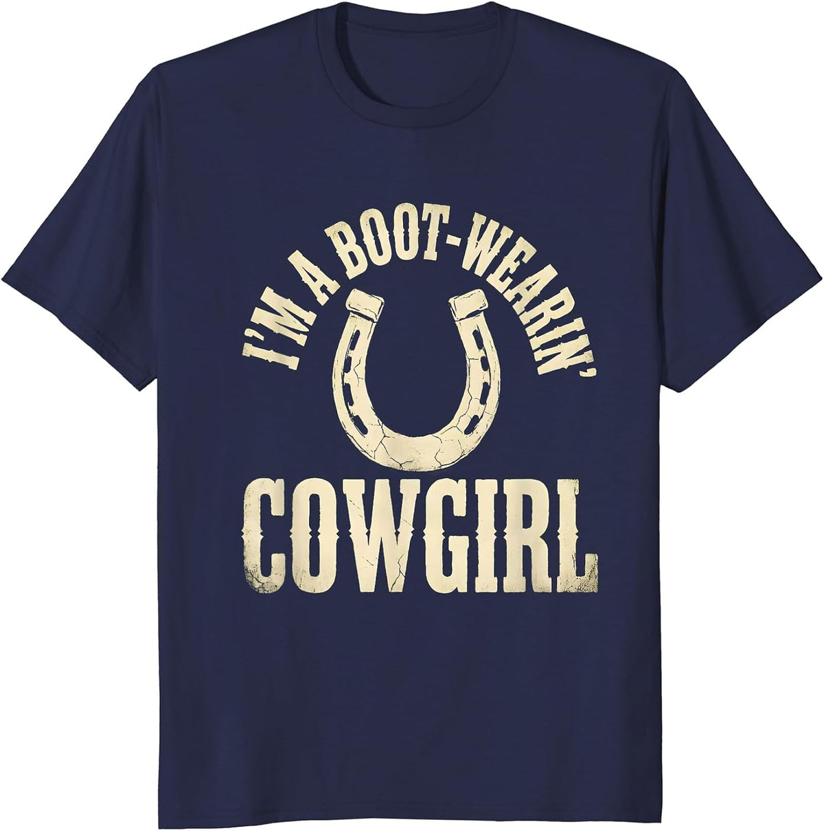 Men's I'm A Boot-Wearin' Cowgirl Boho Western Rodeo Pride T-Shirt - Navy Blue