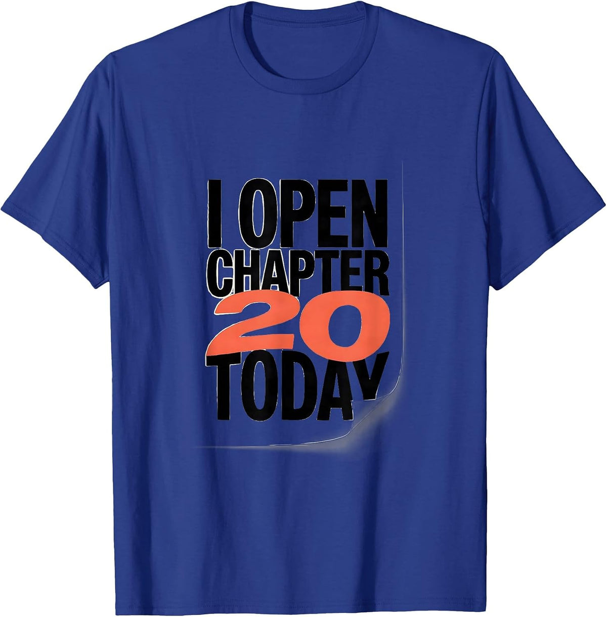 Men's I Open Chapter 20 Today Whimsical Bookworm Birthday T-Shirt - Royal Blue