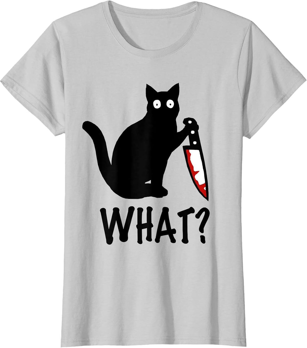 Cat What? Funny Black Cat Knife Shirt T-Shirt - Silver Grey