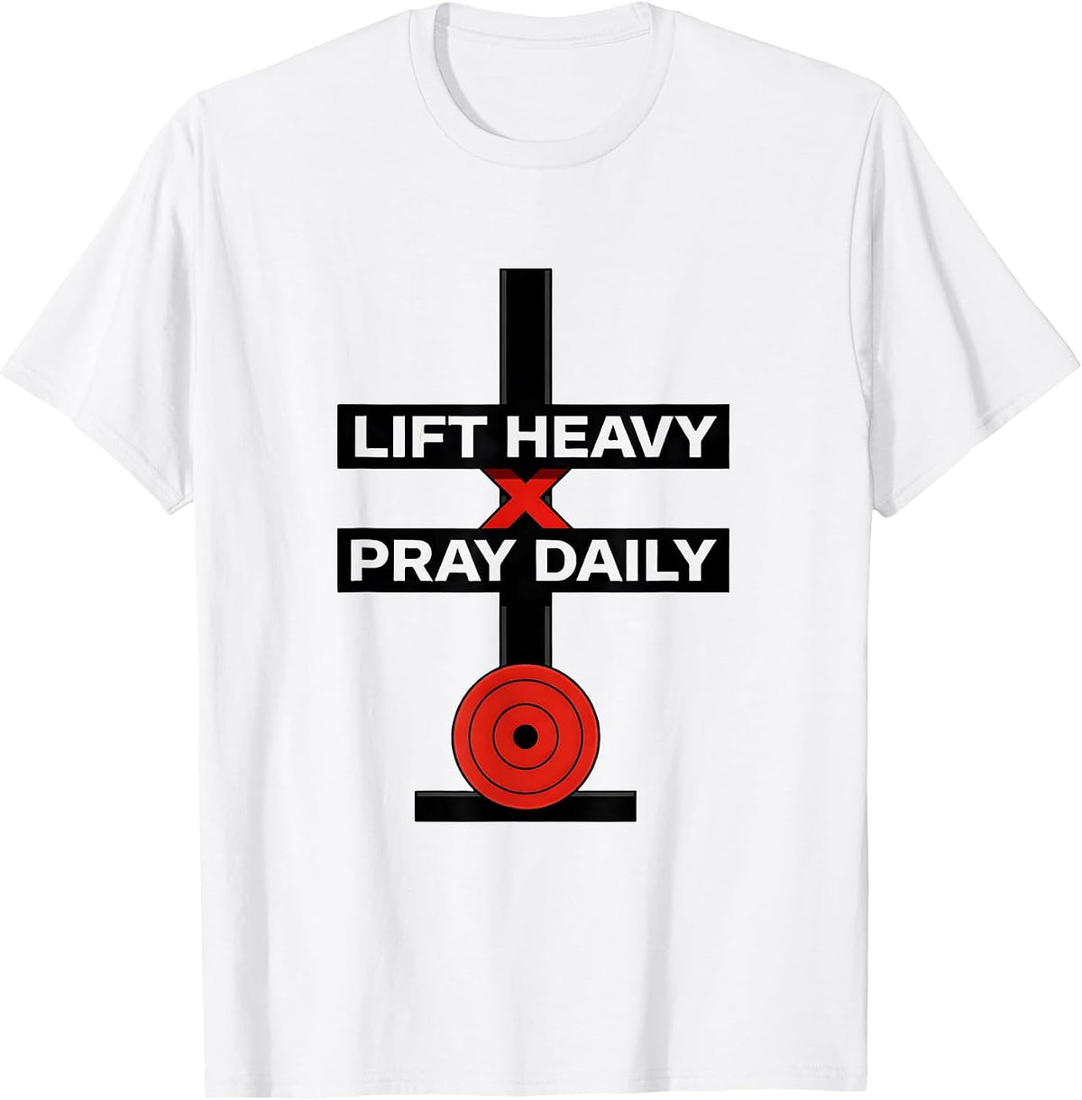 Men's Lift Heavy Pray Daily Faith Fitness Christian Gym Motivation T-Shirt - White