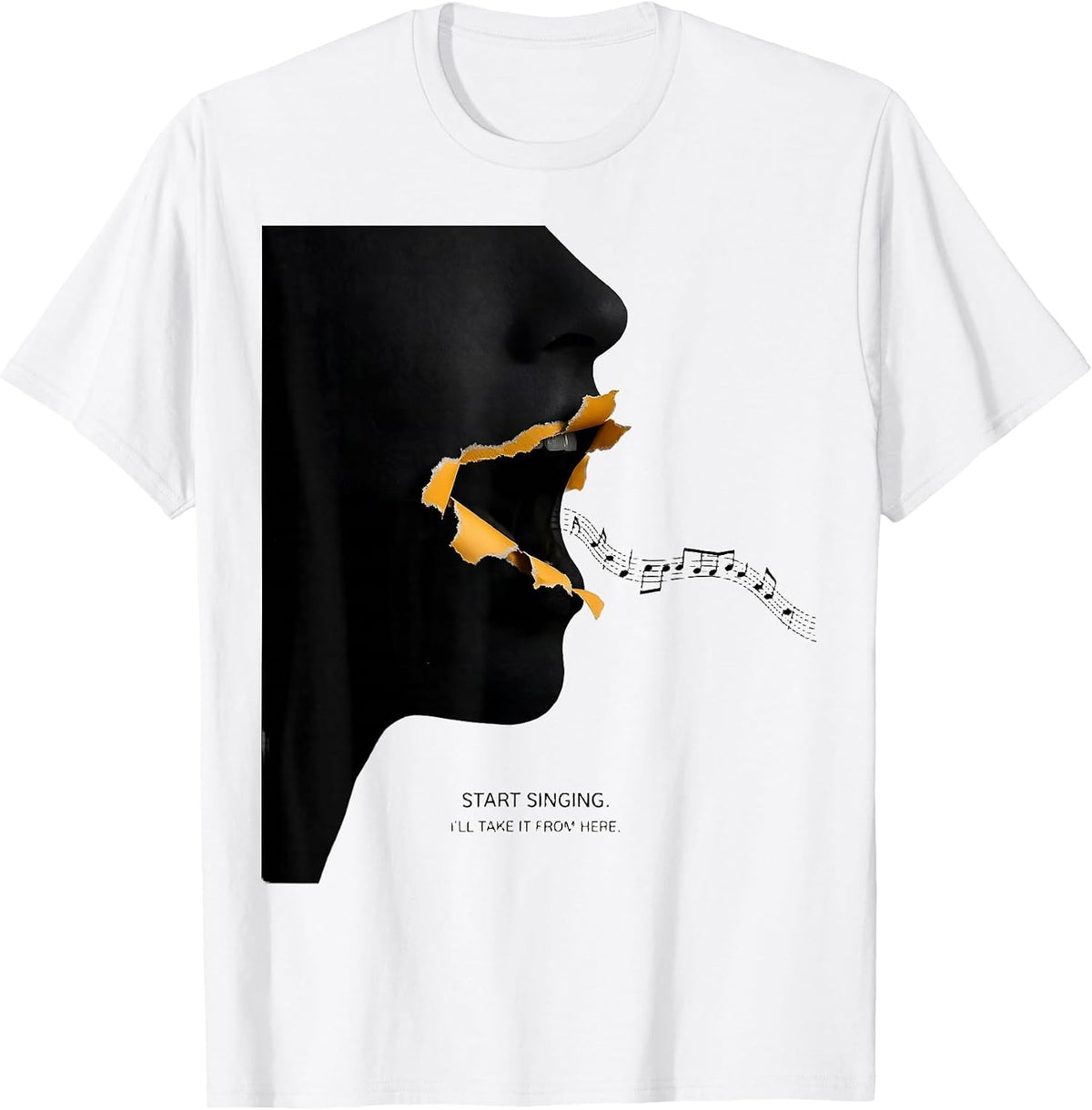 Men's Start Singing I'll Take It From Here Funny Music Lover Humor T-Shirt - White
