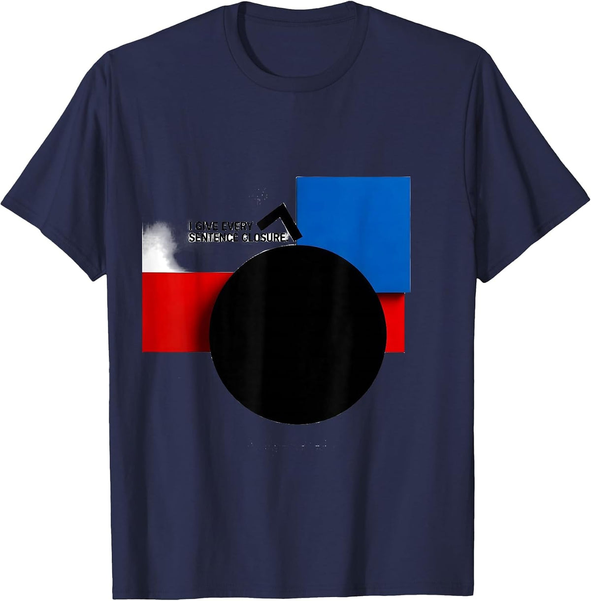 Men's I Give Every Sentence Closure Funny Grammar Teacher Humor T-Shirt - Navy Blue