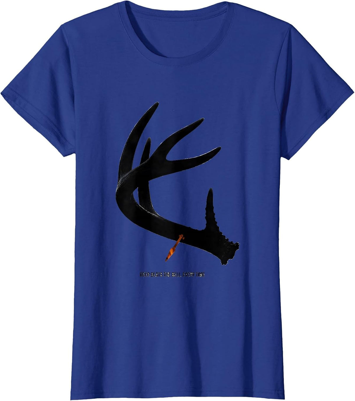 Women's Deer Beats The Bell, Every Time Funny Hunting Dad Humor T-Shirt - Royal Blue