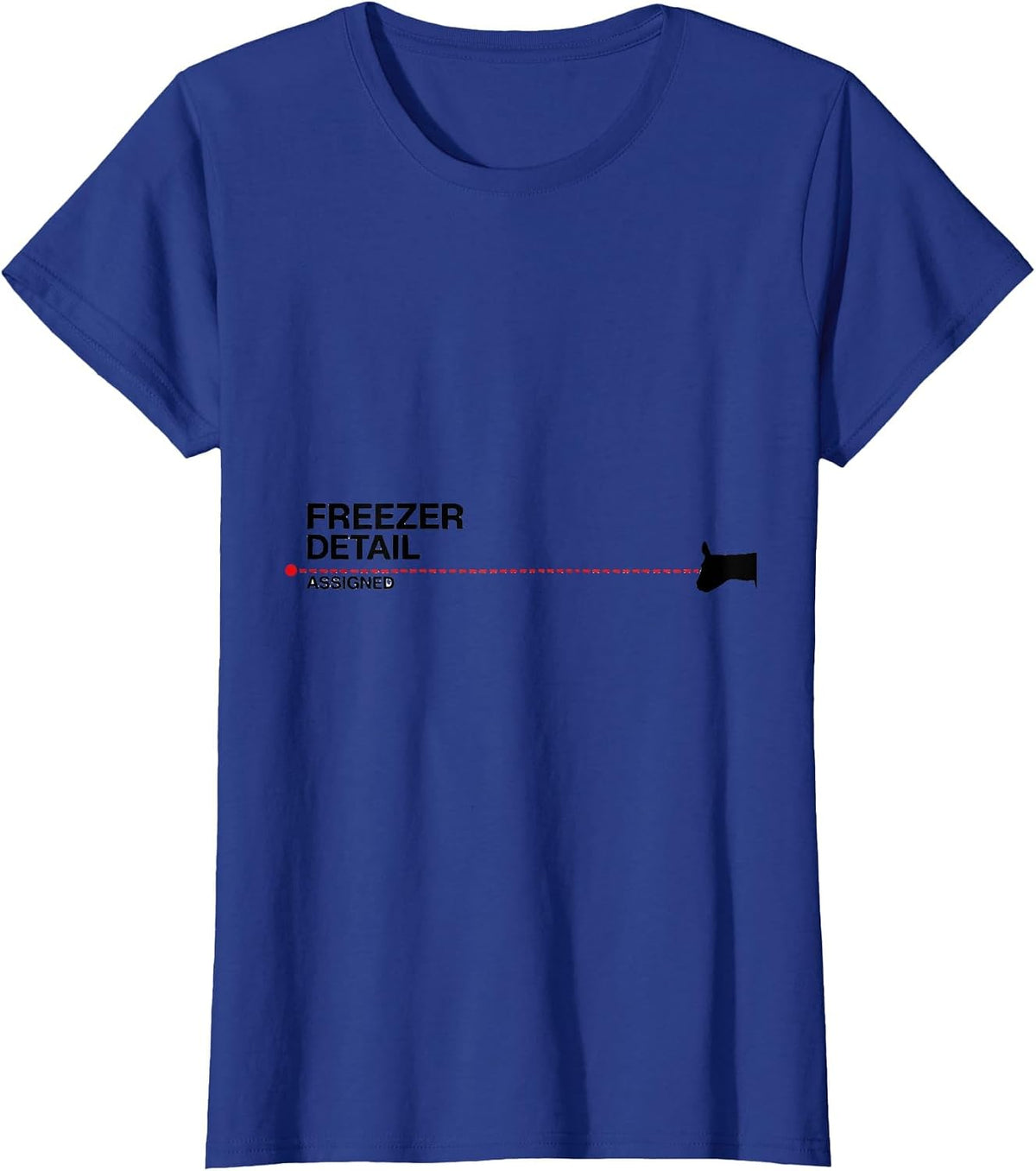 Women's Freezer Detail Assigned Funny Deer Hunting Hunter Dad Gift T-Shirt - Royal Blue