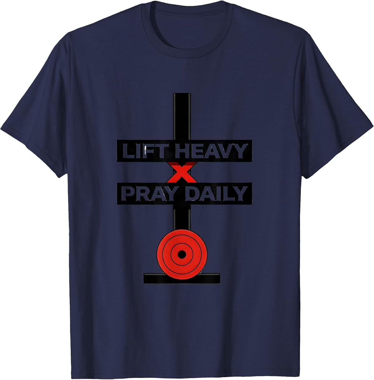 Men's Lift Heavy Pray Daily Faith Fitness Christian Gym Motivation T-Shirt - Navy Blue