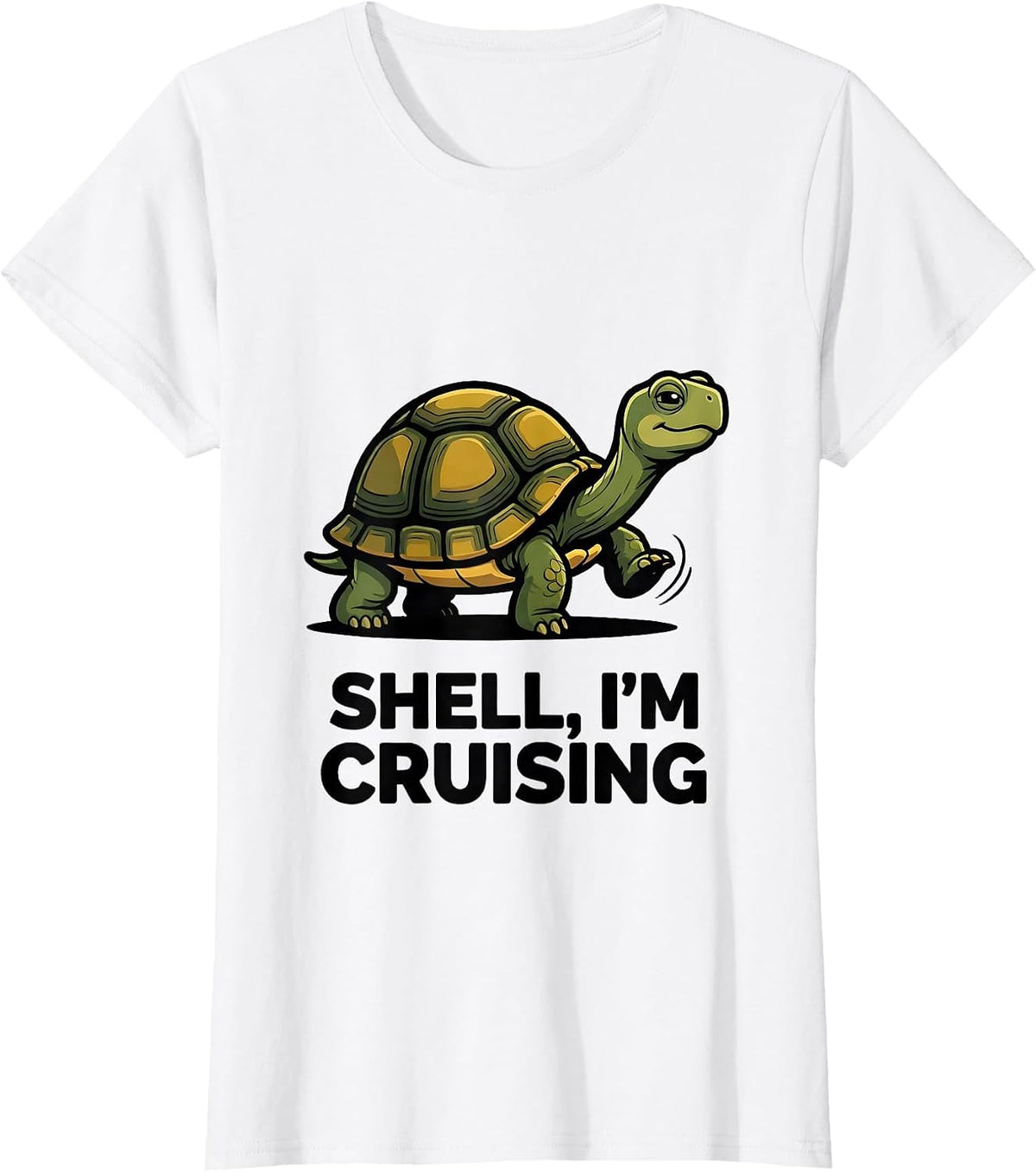 Women's Shell I'm Cruising Funny Turtle Lover Reptile Novelty T-Shirt - White