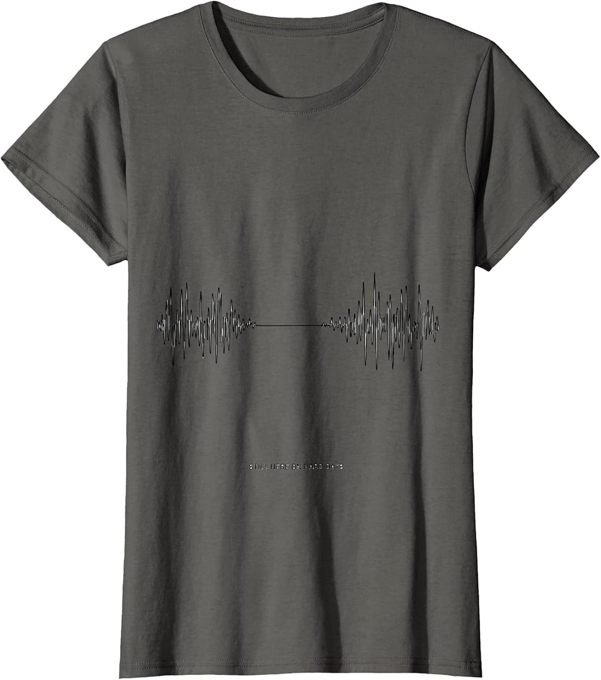 Women's Still Here On Hard Days Inspirational Mental Health T-Shirt - Asphalt Grey