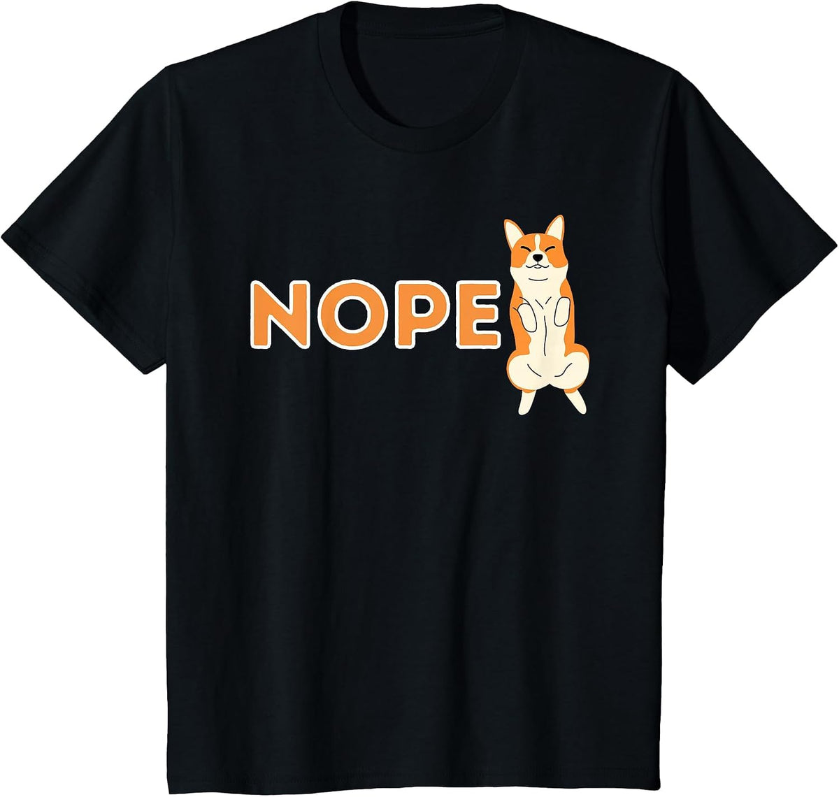 Nope Lazy Corgi - Cute Welsh Corgi Owner Dog Lover T-Shirt - Black