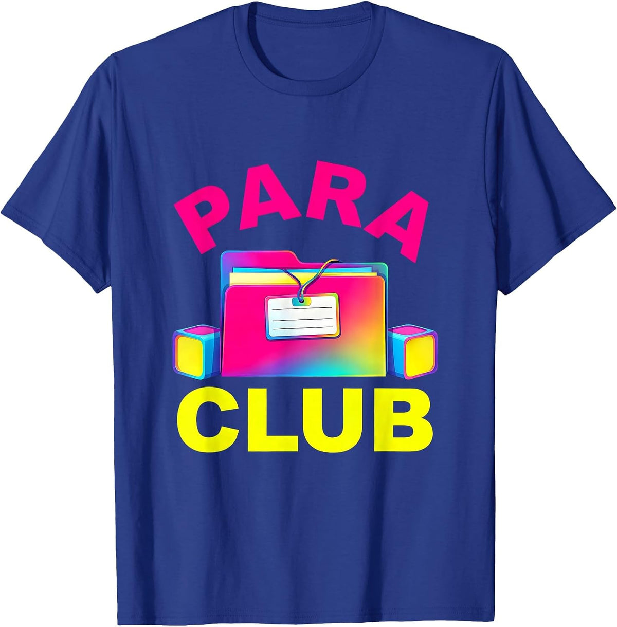Men's Para Club Colorful Paraprofessional Paraeducator School Aide T-Shirt - Royal Blue