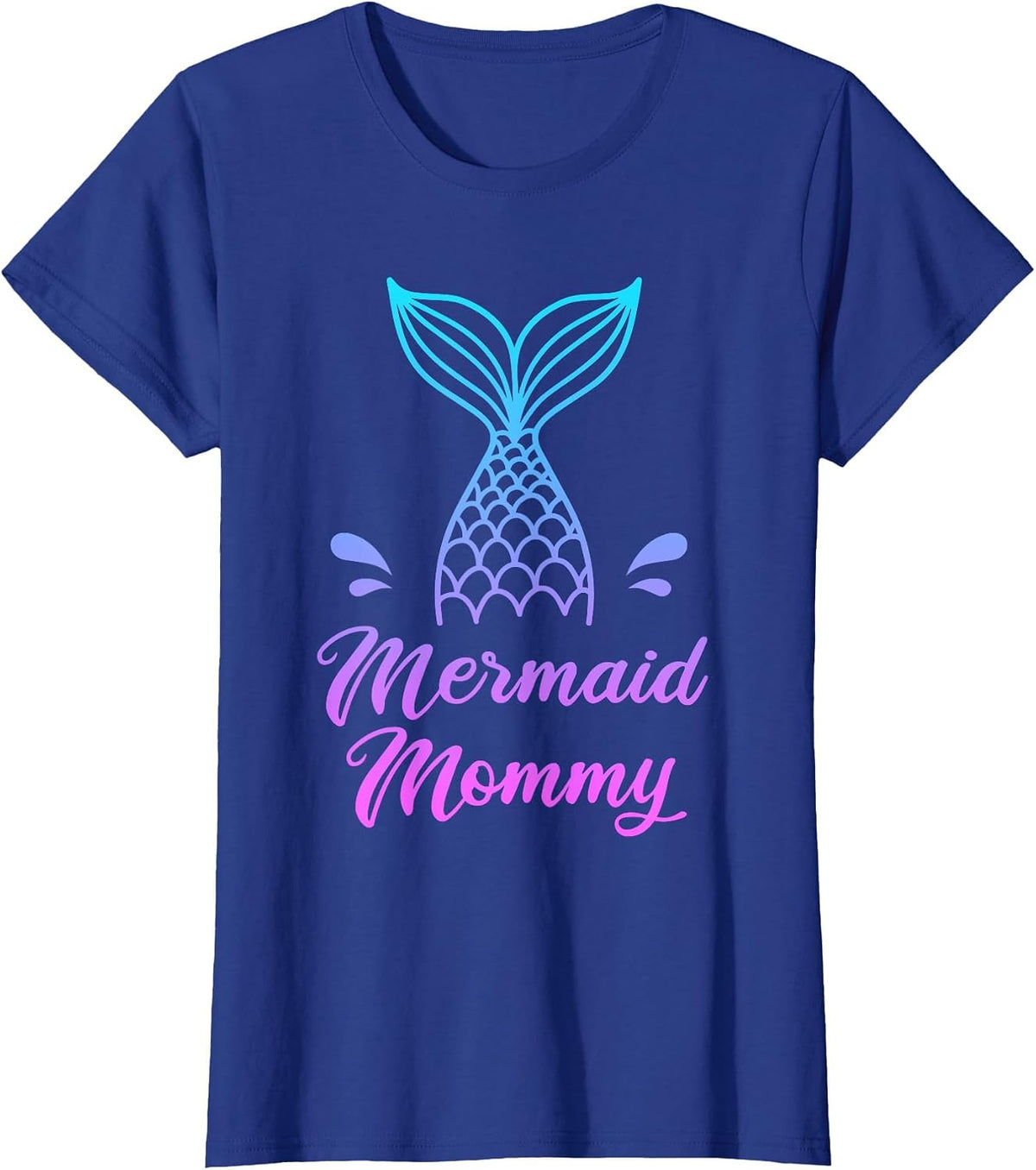 Mermaid Mommy Shirt, Mermom Security Apparel Fun Mothers Day T-Shirt - Royal Blue