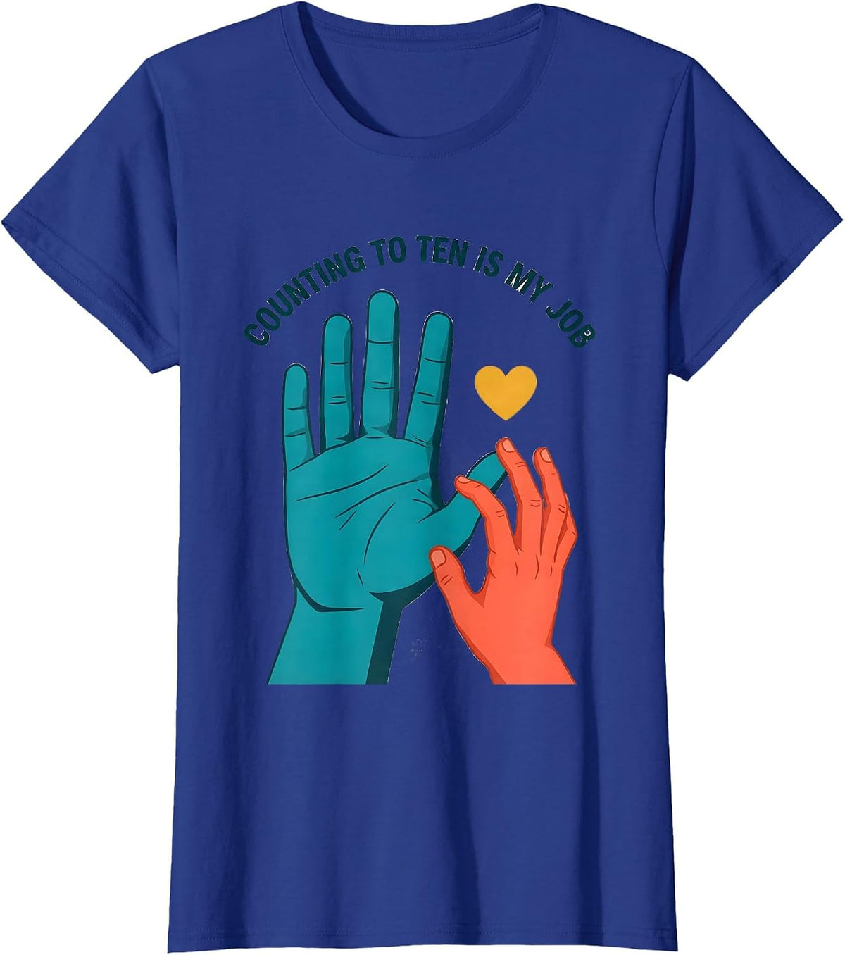 Women's Counting To Ten Is My Job Funny Paraeducator Para Life T-Shirt - Royal Blue