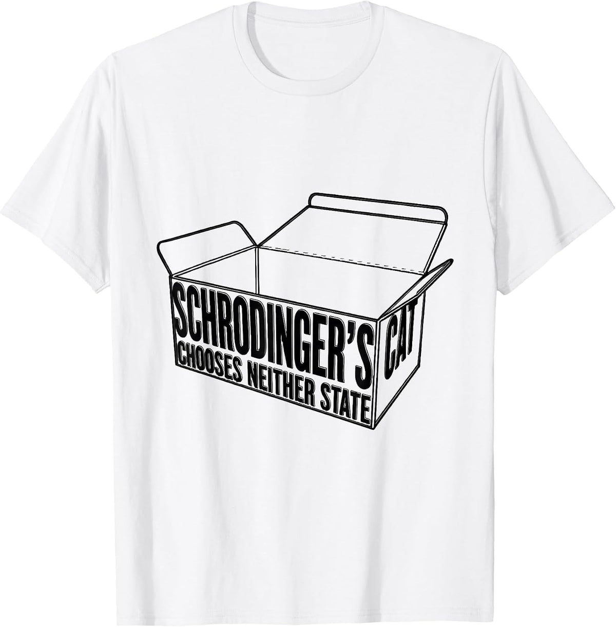 Men's Schrodinger's Cat Chooses Neither State Funny Science T-Shirt - White