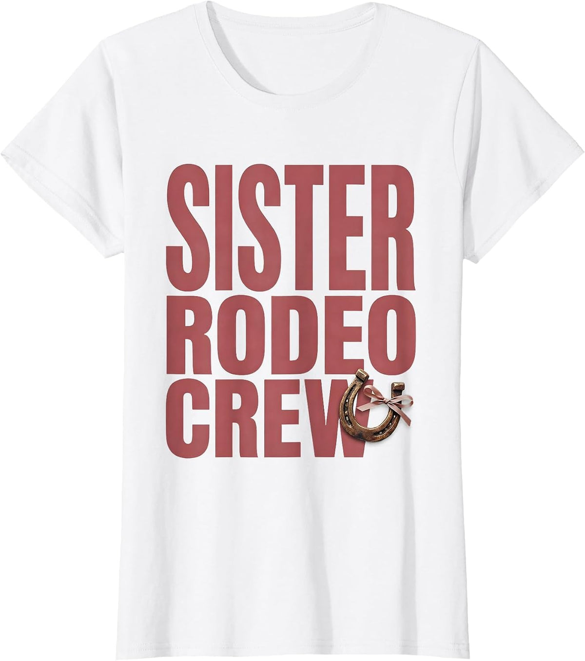 Sister Rodeo Crew Pink Boots Coquette CowGirl Birthday Party T-Shirt - White