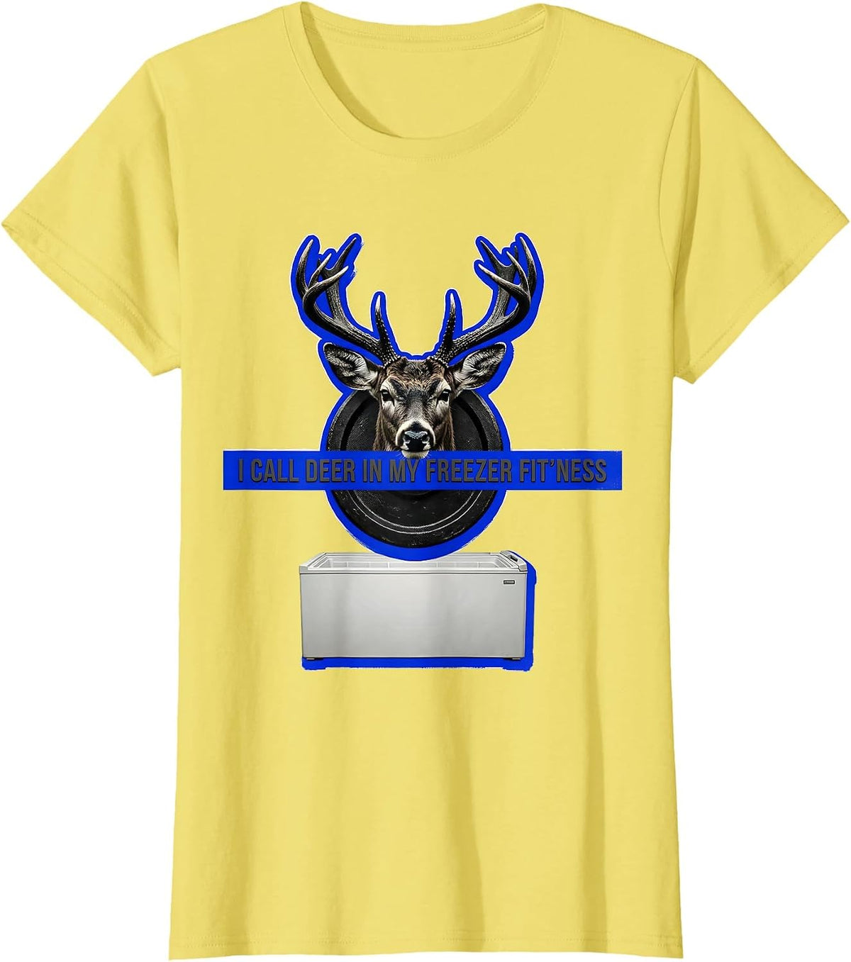 I Call Deer In My Freezer Fit'ness Funny Hunting Dad Joke T-Shirt - Lemon Yellow
