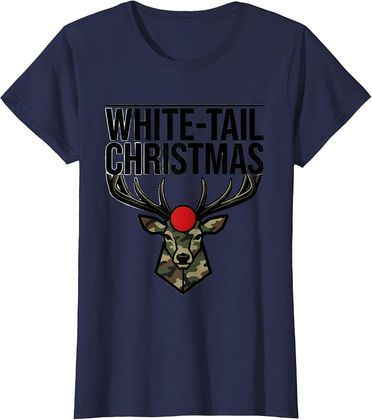 Women's White-Tail Christmas Funny Camo Deer Hunting Holiday Party T-Shirt - Navy Blue